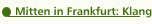 Klang und ...